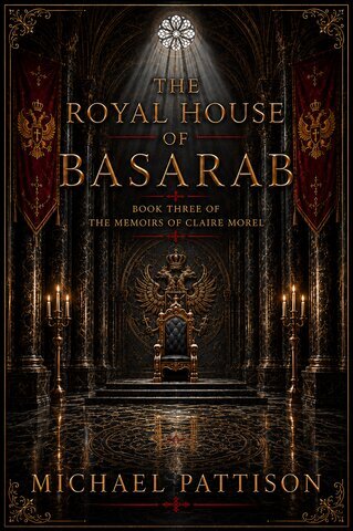 The Royal House of Basarab by Michael Pattison